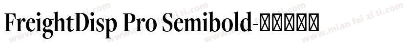 FreightDisp Pro Semibold字体转换